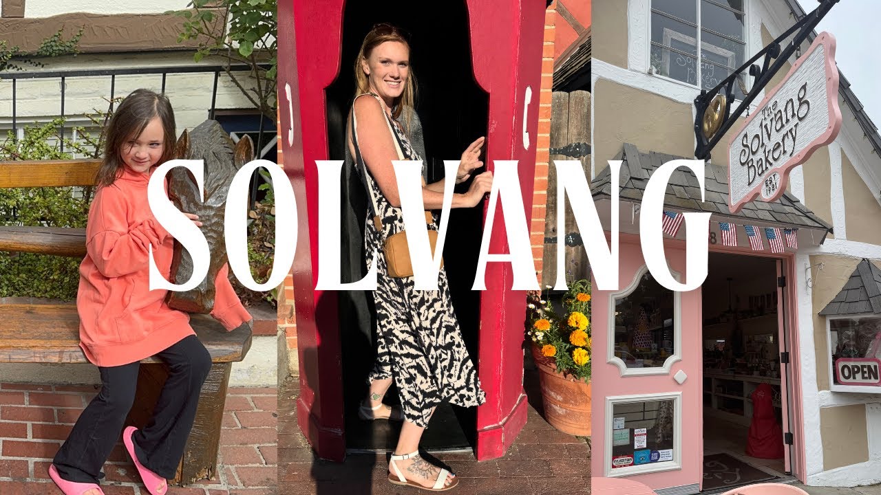 Exploring Solvang, Corque Hotel, and the Solvang Bakery