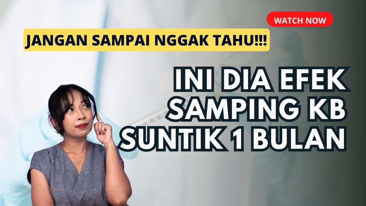 EFEK SAMPING SUNTIK 1 BULAN
