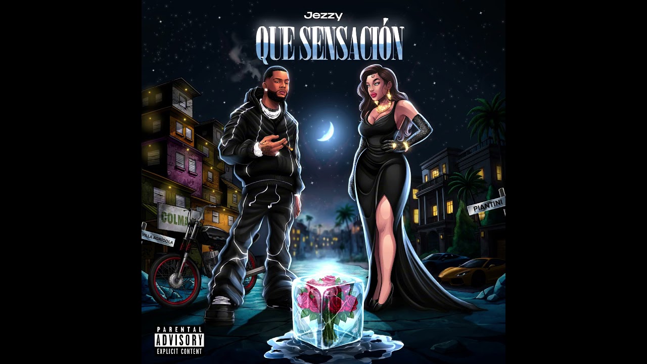 Jezzy - Que Sensación