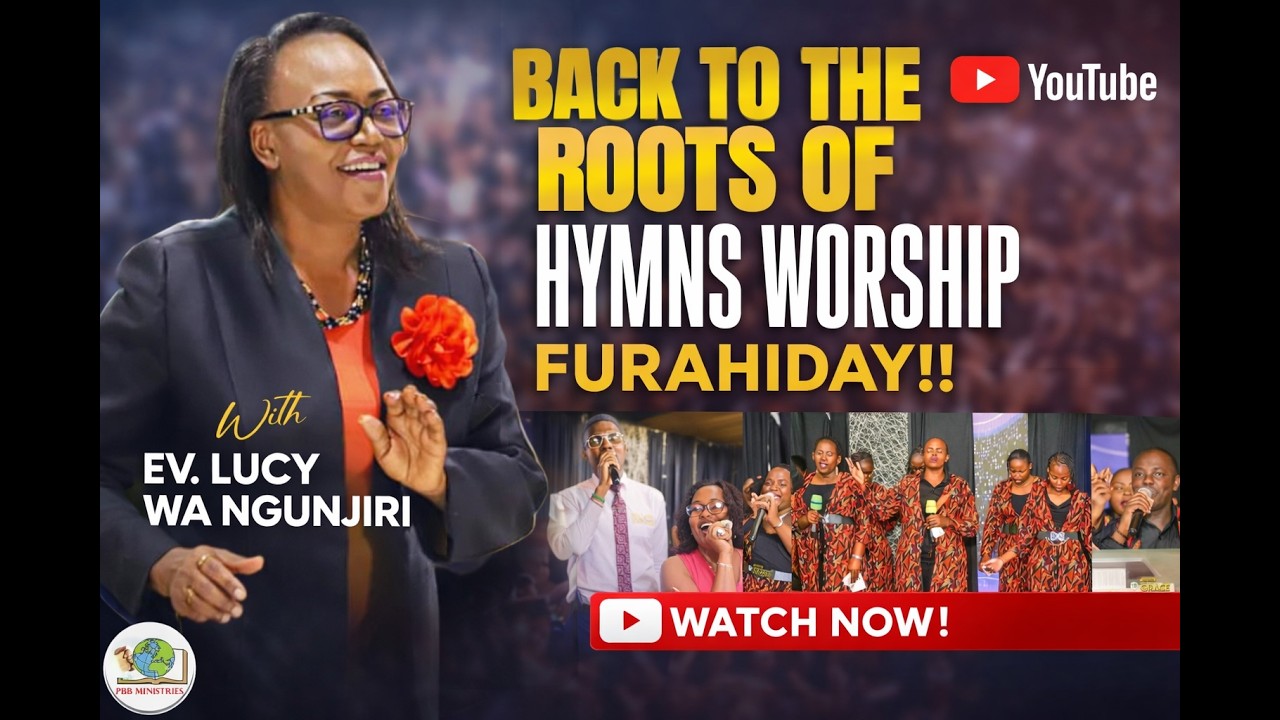 Join us for Hymns Worship Furahiday at PBB Ngara Assembly