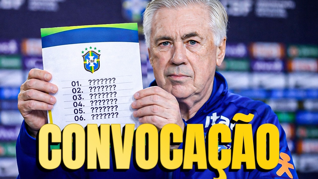 ANALISANDO A CONVOCAÇÃO DA SELEÇÃO BRASILEIRA