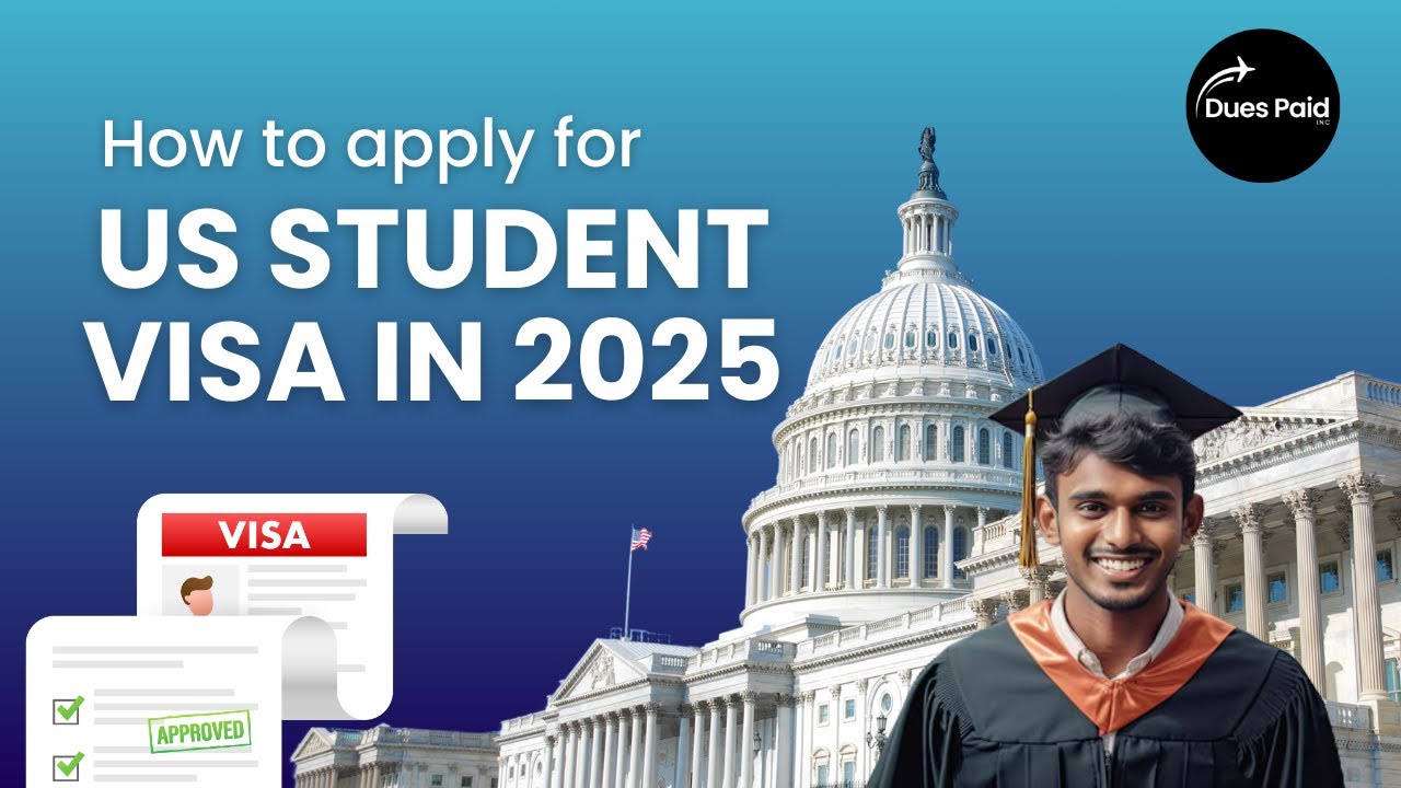 US Study Visa Process 2025 EXPLAINED | Everything Indians Need to Know!
