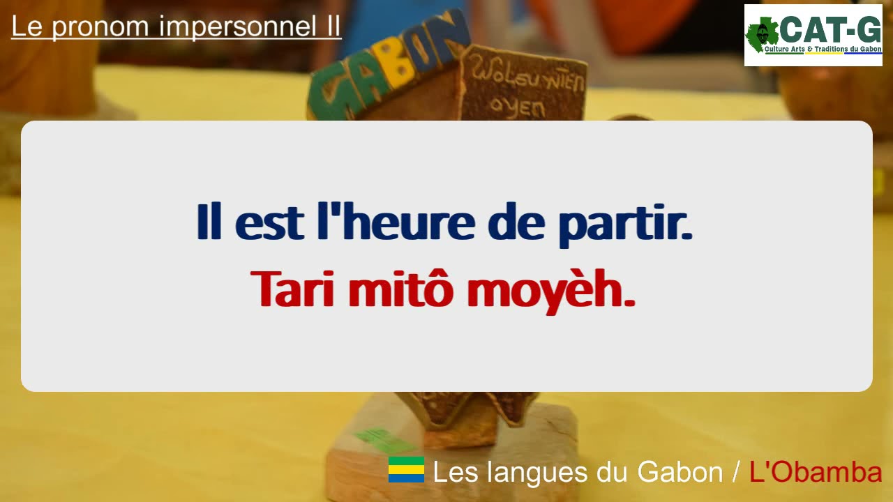 Parler l'Obamba (langue du Gabon) : Les phrases impersonnelles