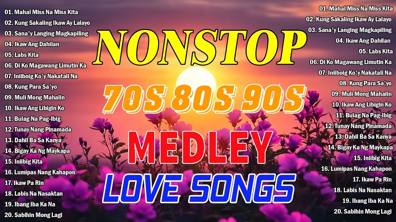 Tagalog Love Songs 80's 90's🌻Pure Tagalog Pinoy Old Love Songs 💞Opm Masarap Balikan🌹 OPM Songs#02