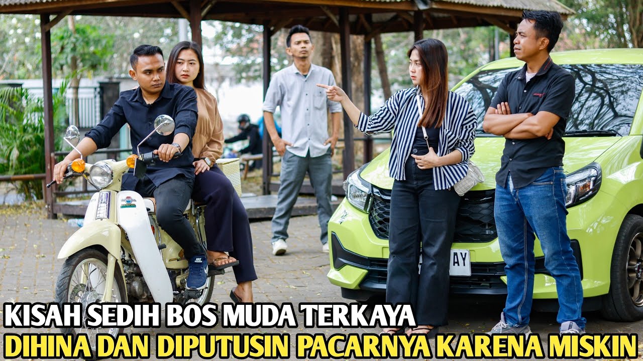 DIHINA KARENA PENGANGGURAN & DIPUTUSIN PACAR KARENA MISKIN! TAPI SAAT TAU YG SEBENARNYA DIA MENYESAL