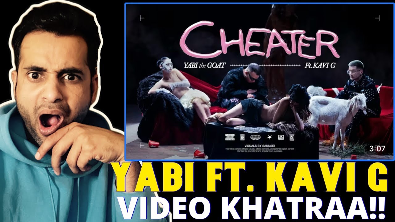 Video Khatraa #reaction !! YABI - CHEATER FT. KAVI G ( OFFICIAL MV )