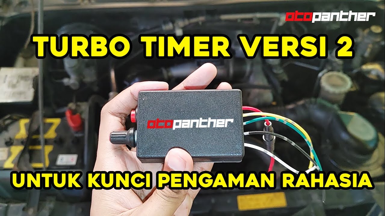 PASANG TURBO TIMER PENGAMAN RAHASIA MOBIL DIESEL