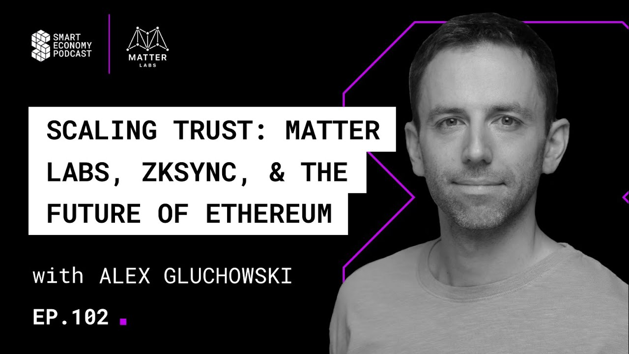 Scaling Trust: Alex Gluchowski on Matter Labs, ZKsync, & the Future of Ethereum