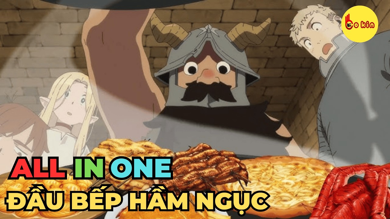 ALL IN ONE | Vua Đầu Bếp Tại Hầm Ngục DỊ Giới | Review Anime Hay