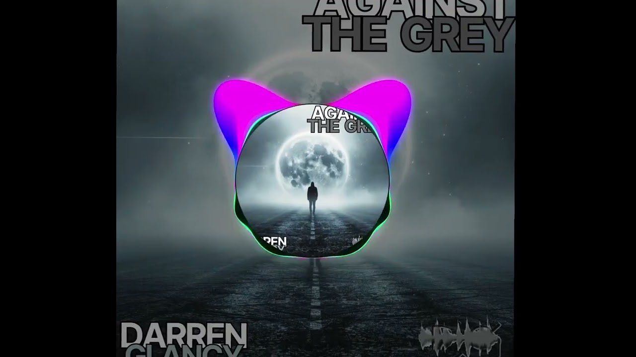 Darren Glancy - Against The Grey