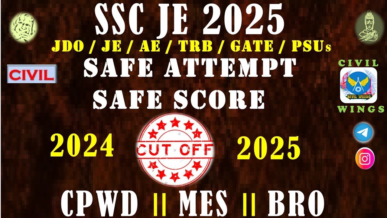 ✍️SSC JE 2025 : Safe Attempt and Safe Score for CPWD, MES, BRO| Cut off Marks - Target✍️|🔥CW🔥|