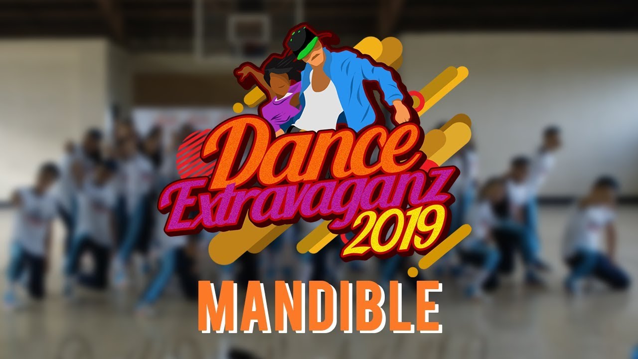 11 MANDIBLE - Dance Extravaganz 2019 | PCSHS