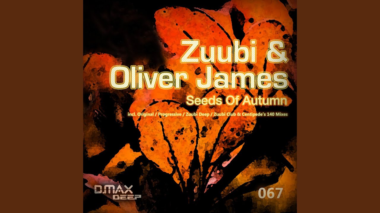 Seeds Of Autumn (Zuubi Club Mix)