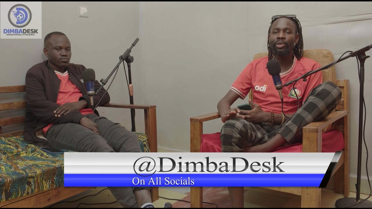 DIMBA DESK EP 67: The Tight Competition Between Gor Mahia And AFC Leopards Is Good For KPL
