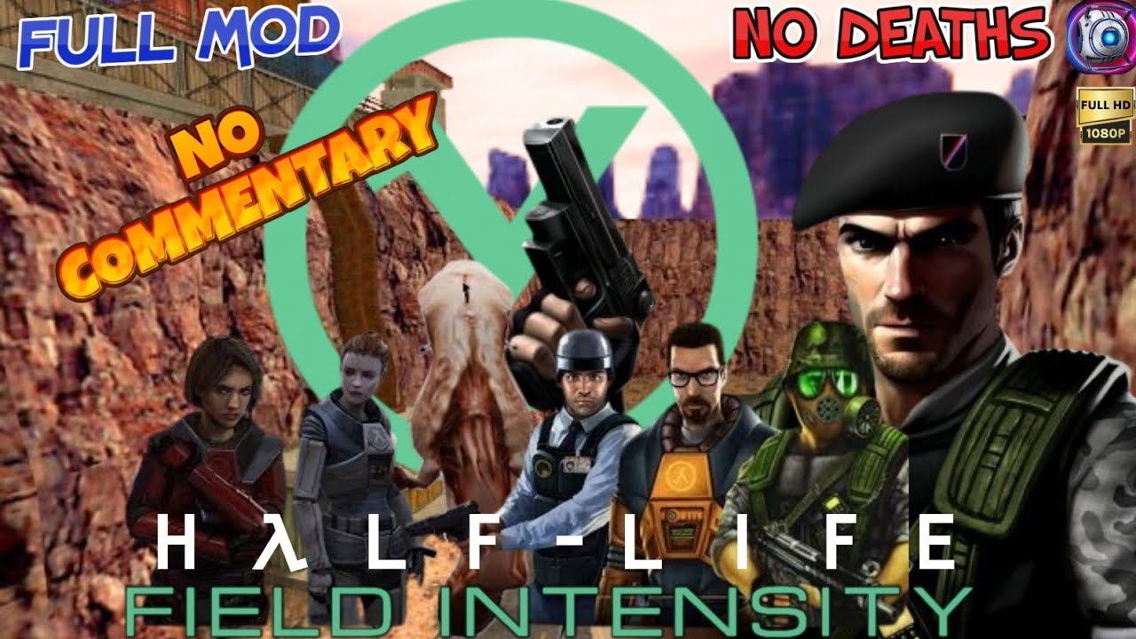 Half-Life Field Intensity Full Mod Walkthrough