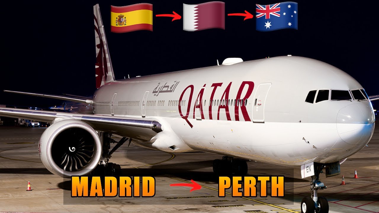 QATAR AIRWAYS | Madrid 🇪🇸 Doha 🇶🇦 Perth 🇦🇺 | Boeing 787 & 777 | Flight Report (# 157)