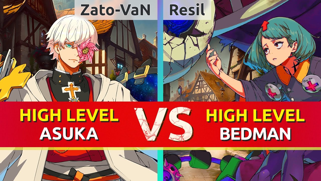 GGST ▰ Zato-VaN (Asuka) vs Resil (Bedman). Guilty Gear Strive High Level Gameplay