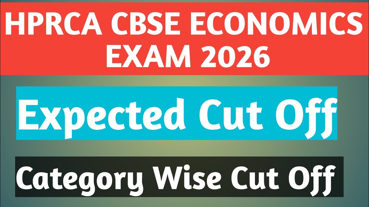 HPRCA CBSE ECONOMICS Teacher Cut Off 2026 | कितने नंबर पर होगा Selection?