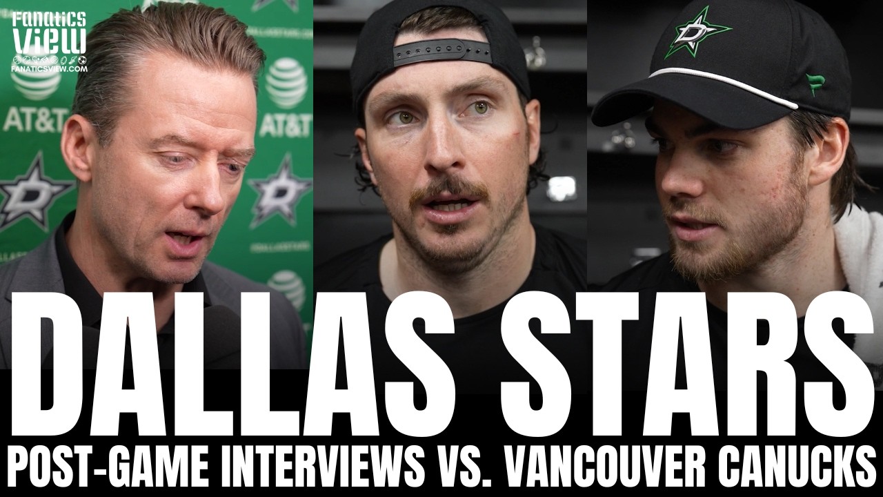 Matt Duchene, Lian Bichsel, Adam Erne & Glen Gulutzan Recap Dallas Stars 6-1 Blowout vs. Vancouver