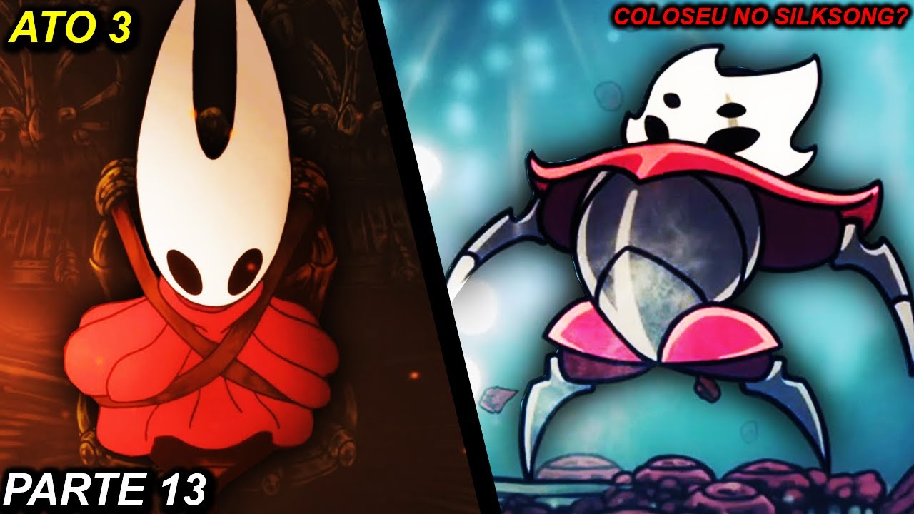 O PANTEÃO MISTURADO COM COLISEU? (SILKSONG PARTE 13)