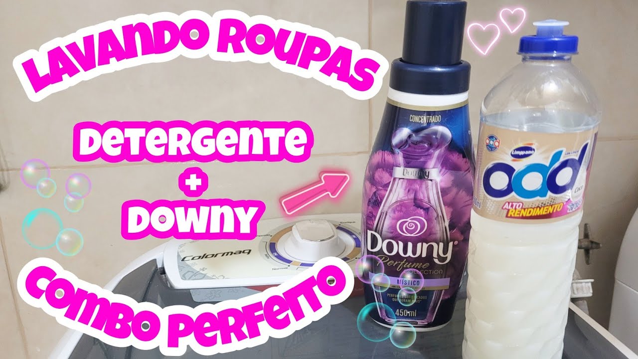COMO LAVAR ROUPA COM DETERGENTE DO JEITO CERTO | Roupas Limpas Com Detergente | detergente + downy