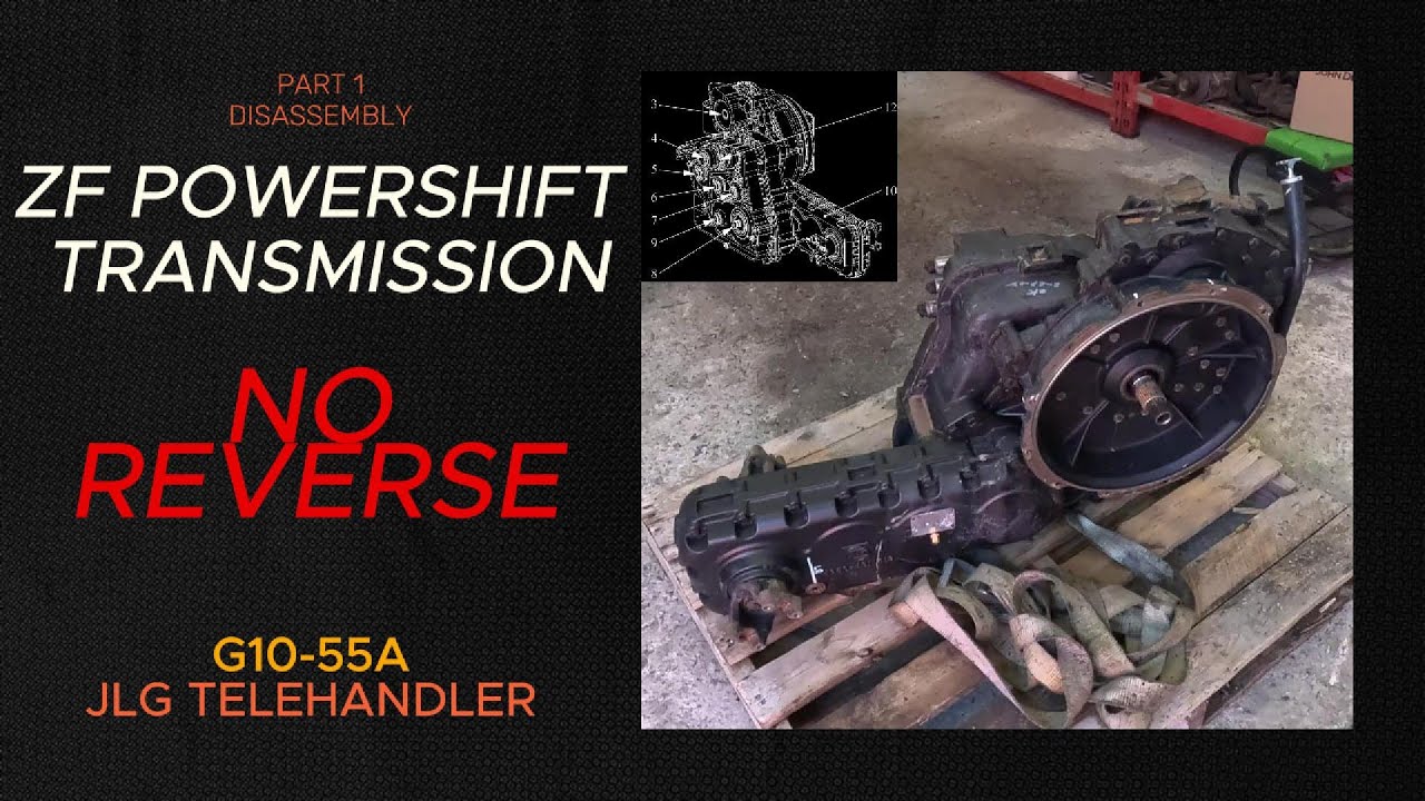 🔧 ZF Transmission Reverse Clutch Failure - Tear-Down & Inspection &ndash; JLG 1055A Telehandler Repair 🚜⚙️