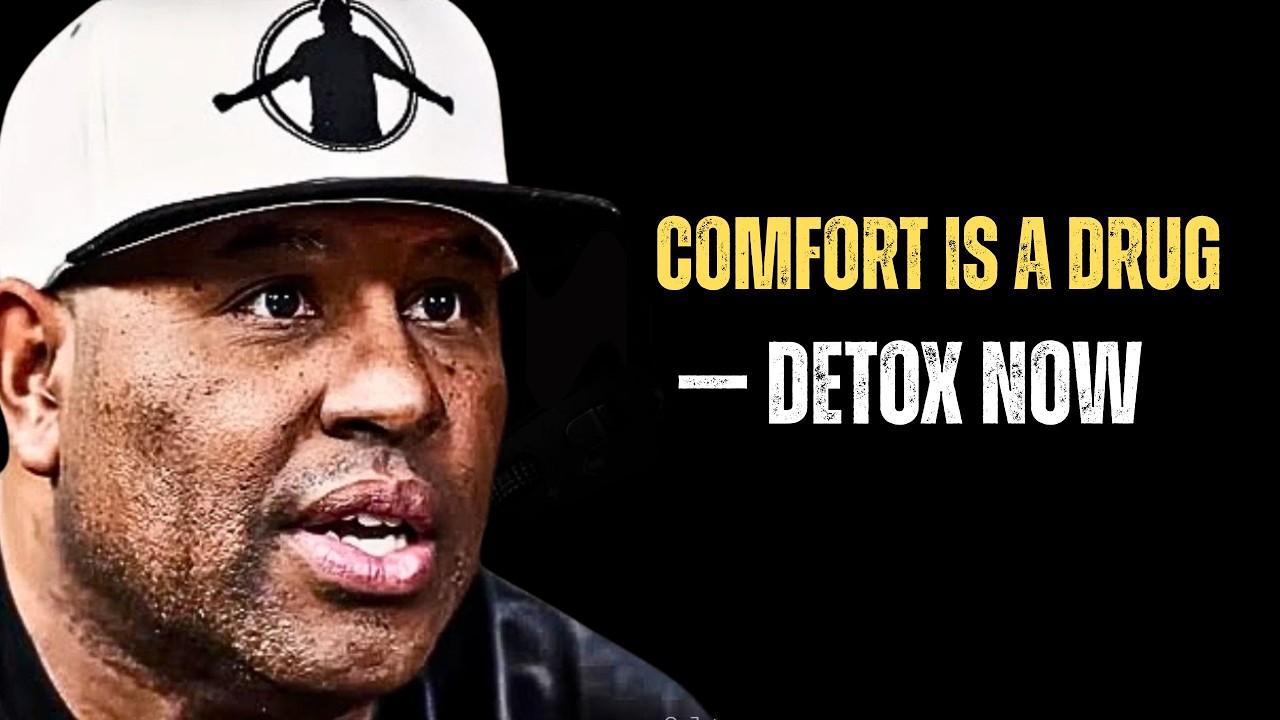 Comfort Is a Drug — Detox Now