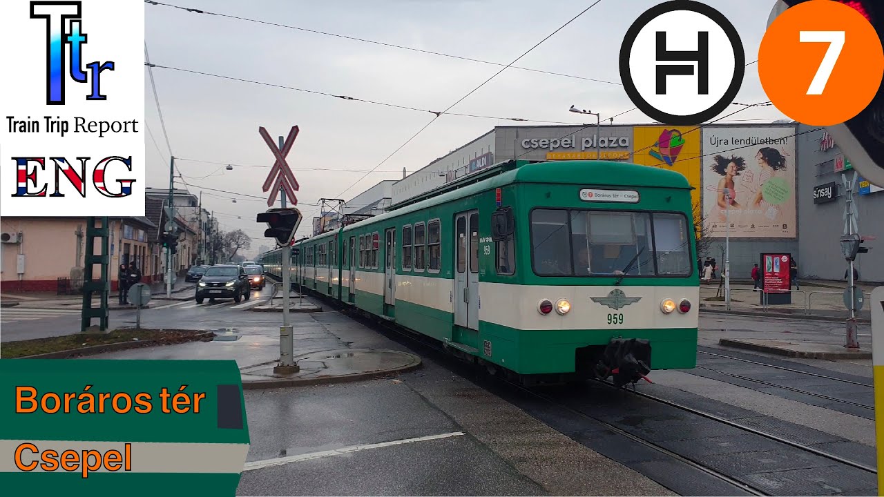 Via da Budapest su treni cinquantenni - Train Trip Report BH&Eacute;V H7 da Bor&aacute;ros t&eacute;r a Csepel