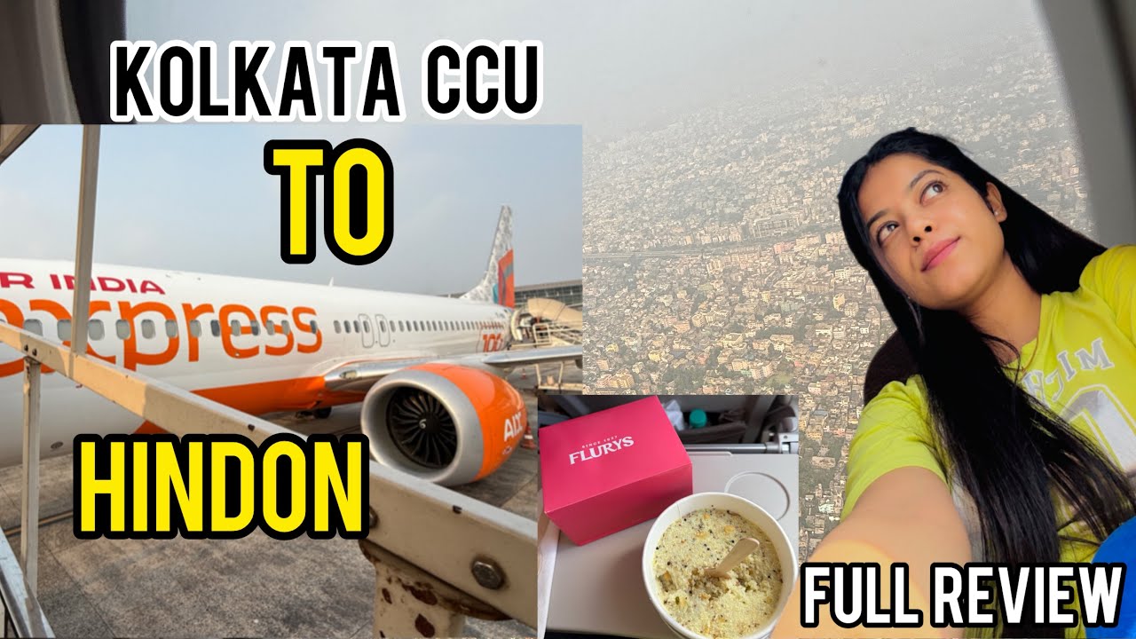 Air India Express IX-1511 Full Review | Service &. Meals | Kolkata To Hindon ✈️ #vlog #travelvlog