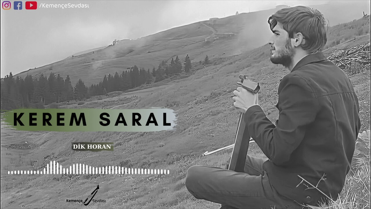 Kerem Saral - Dik Horon
