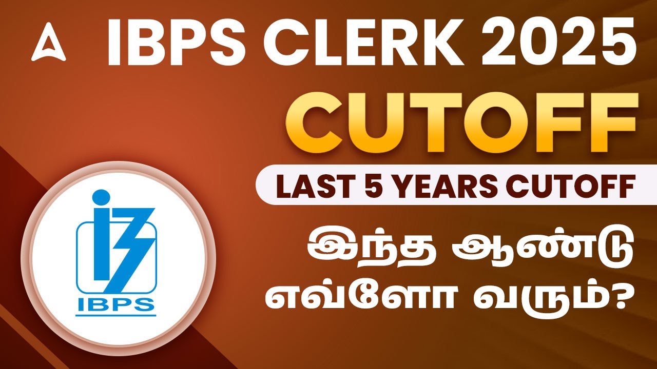 IBPS Clerk Last 5 Years Cut Off | IBPS Clerk Expected Cut Off 2025 | What will happen this year?