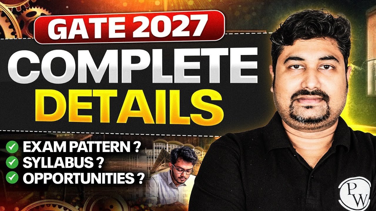 GATE 2027 | Syllabus | Exam Pattern | Carrer Opportunities | GATE 2027 Preparation Roadmap