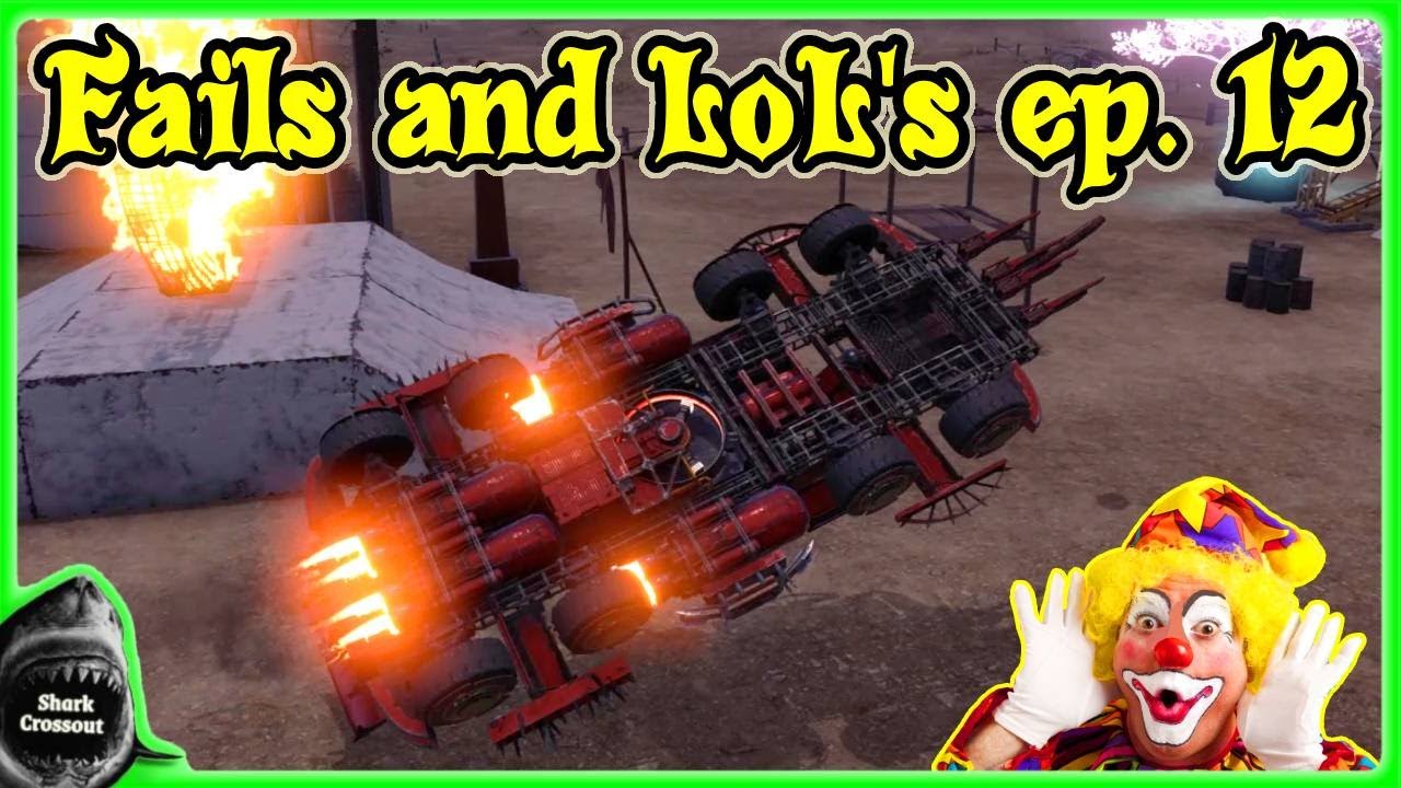 😂 Crossout Epic Fails and LOL's ep. 12 😂