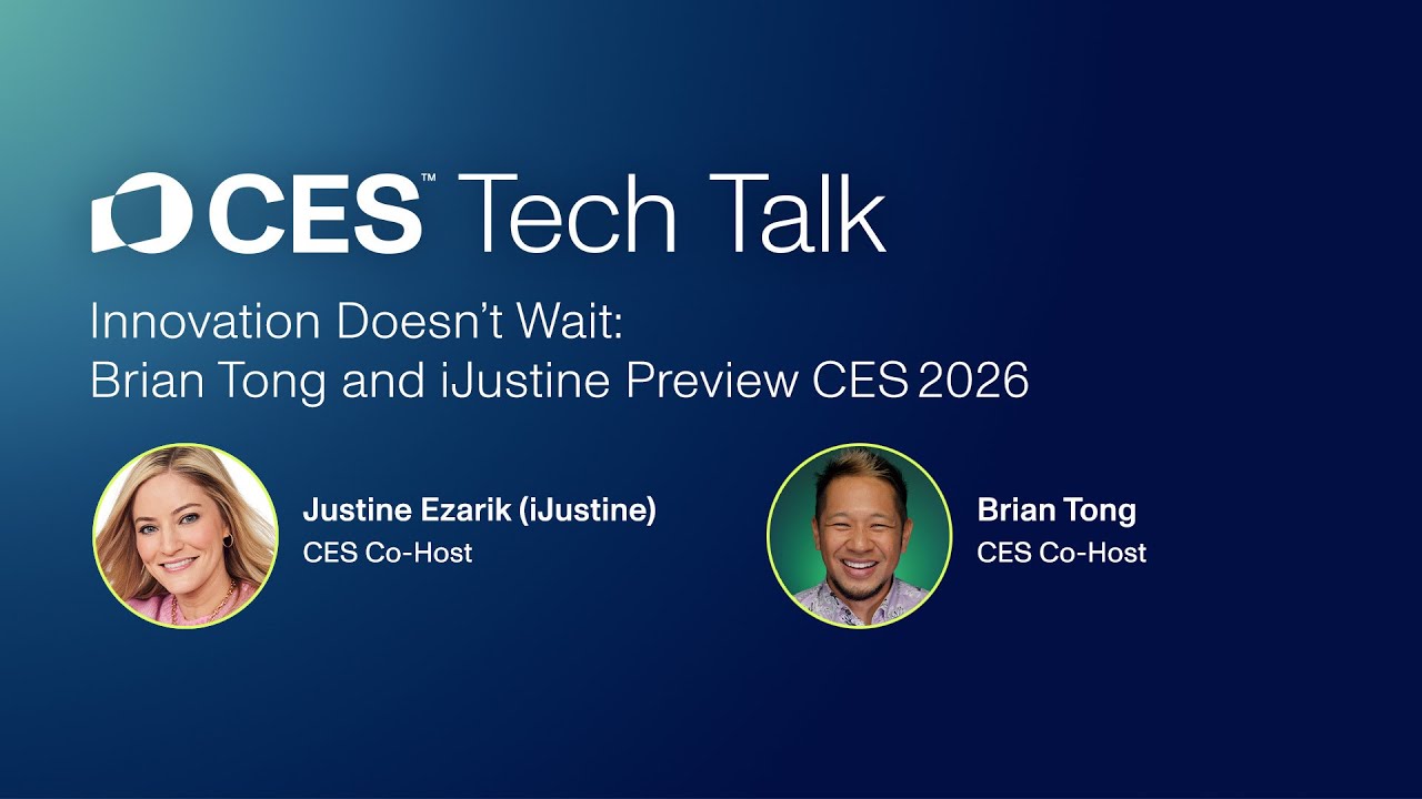 Innovation Doesn’t Wait: Brian Tong & iJustine Preview CES 2026