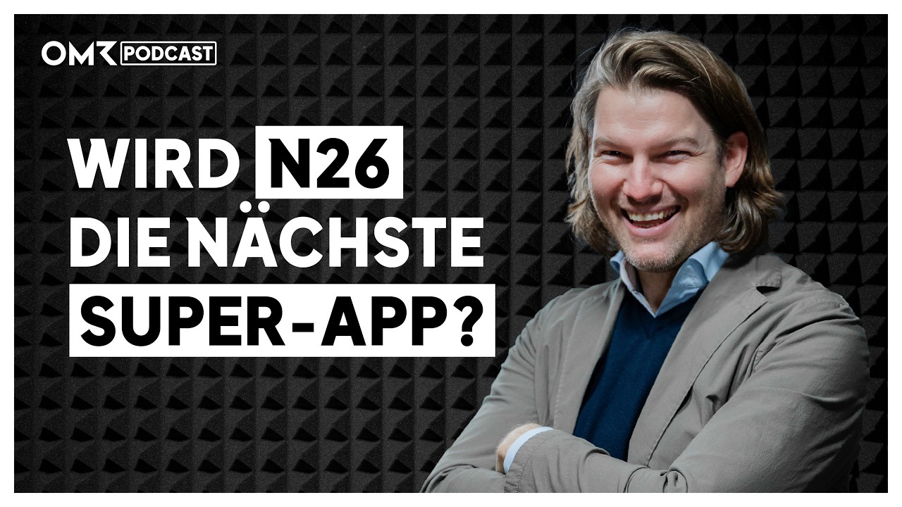 Vom Kinder-Konto zur 9-Milliarden-Bewertung: Die krasse Story von N26