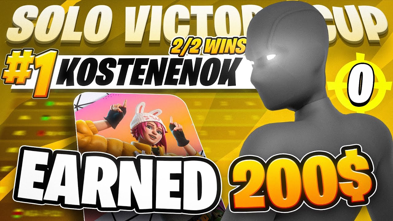 🏆 1ST Solo Victory Cash Cup WITH 0 KILLS ($200) - 2/2 WINS 🏆 | kostenenok
