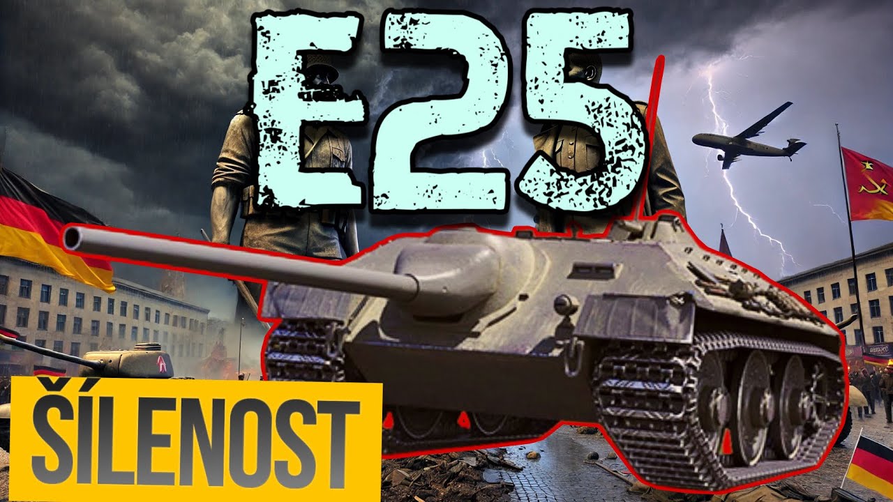 World of Tanks/ Komentovaný replay/ E25