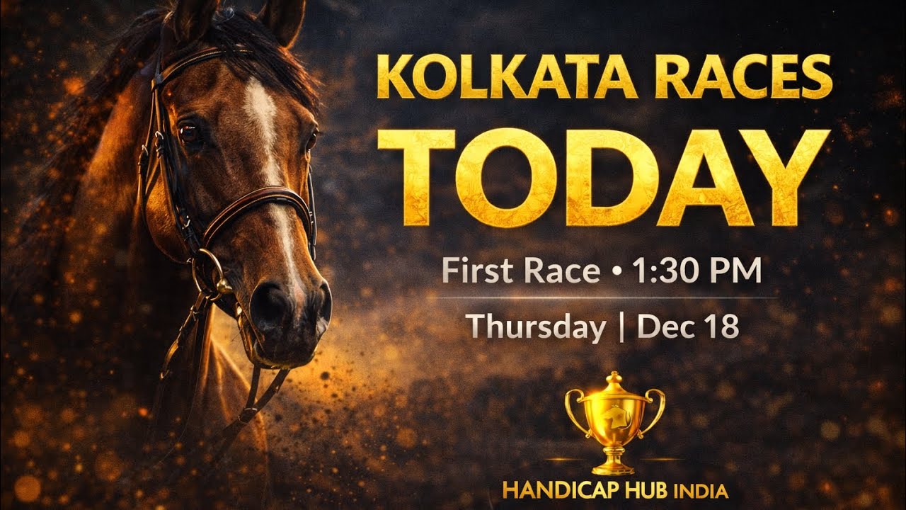 Kolkata Races Today | 18 December 2025 | Full Card Preview & Insights | Handicap Hub India