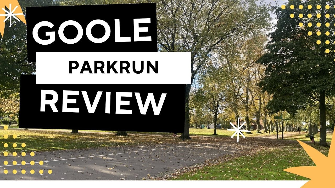 PARKRUN REVIEW: Goole Parkrun - event #388