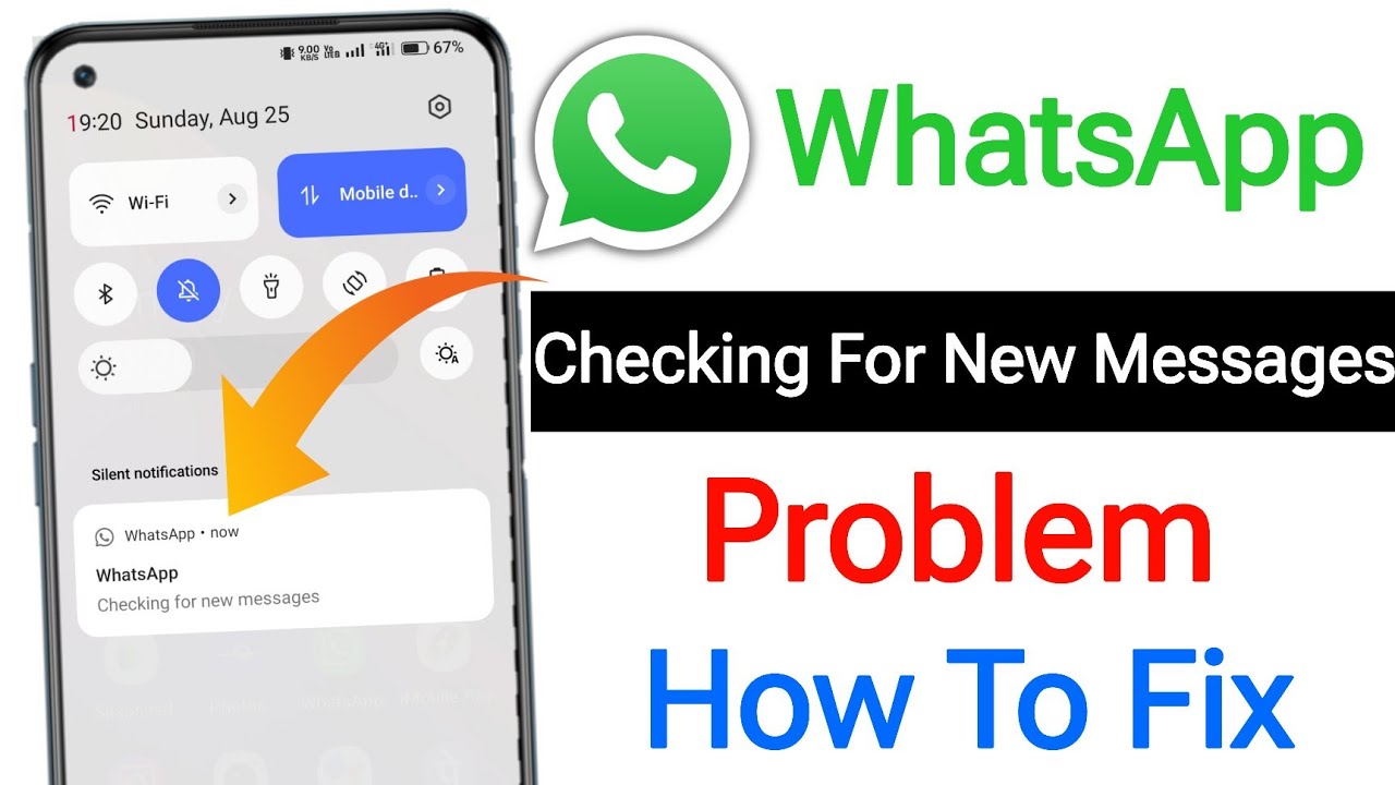 checking for new messages whatsapp problem || whatsapp checking for new messages fix