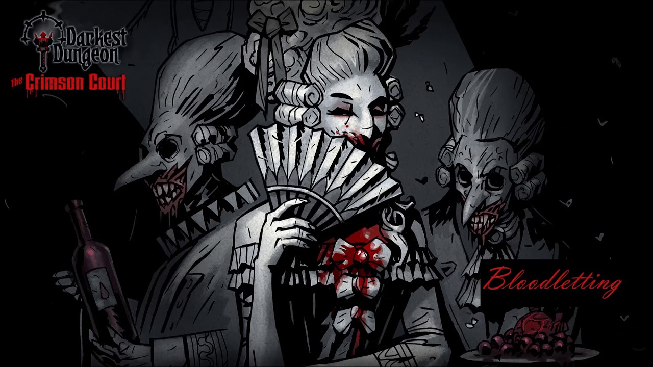 Darkest Dungeon OST - Crimson Court 