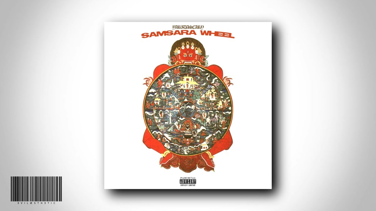 YARIDASCARY - SAMSARA WHEEL [FULL TAPE]
