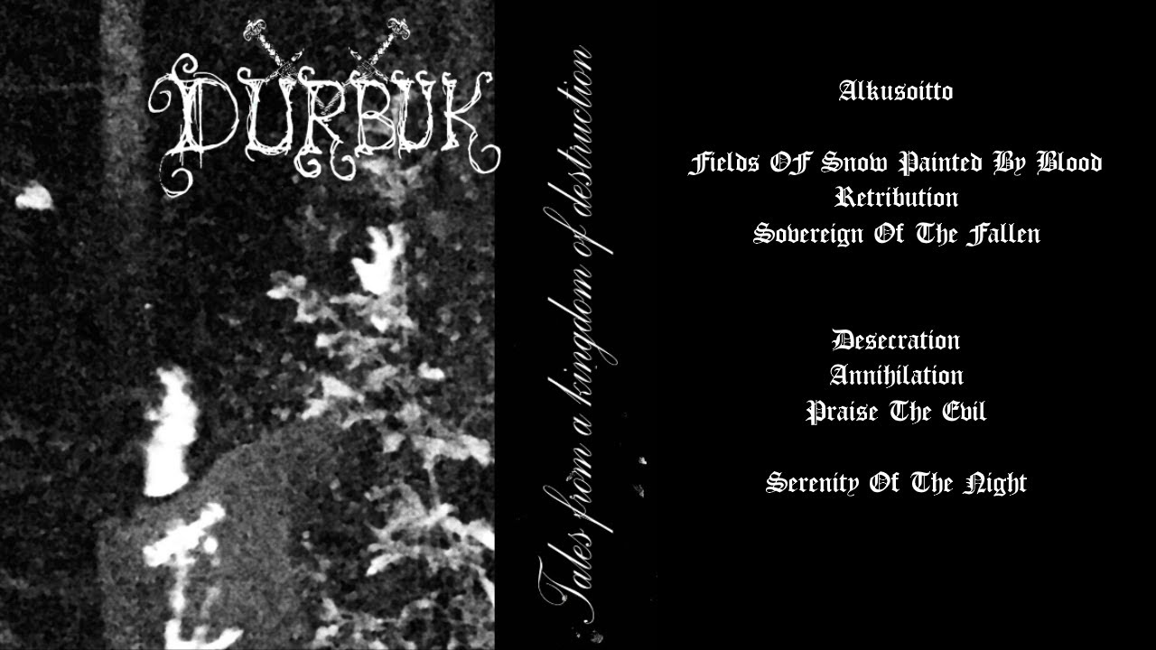 Durbuk - Tales From A Kingdom Of Destruction