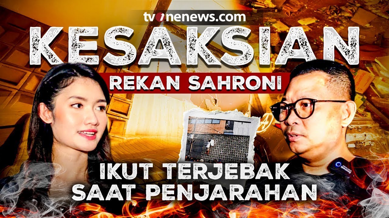 EKSKLUSIF! Rekan Sahroni Ungkap Detik-detik Penjarahan | tvOnenewscom
