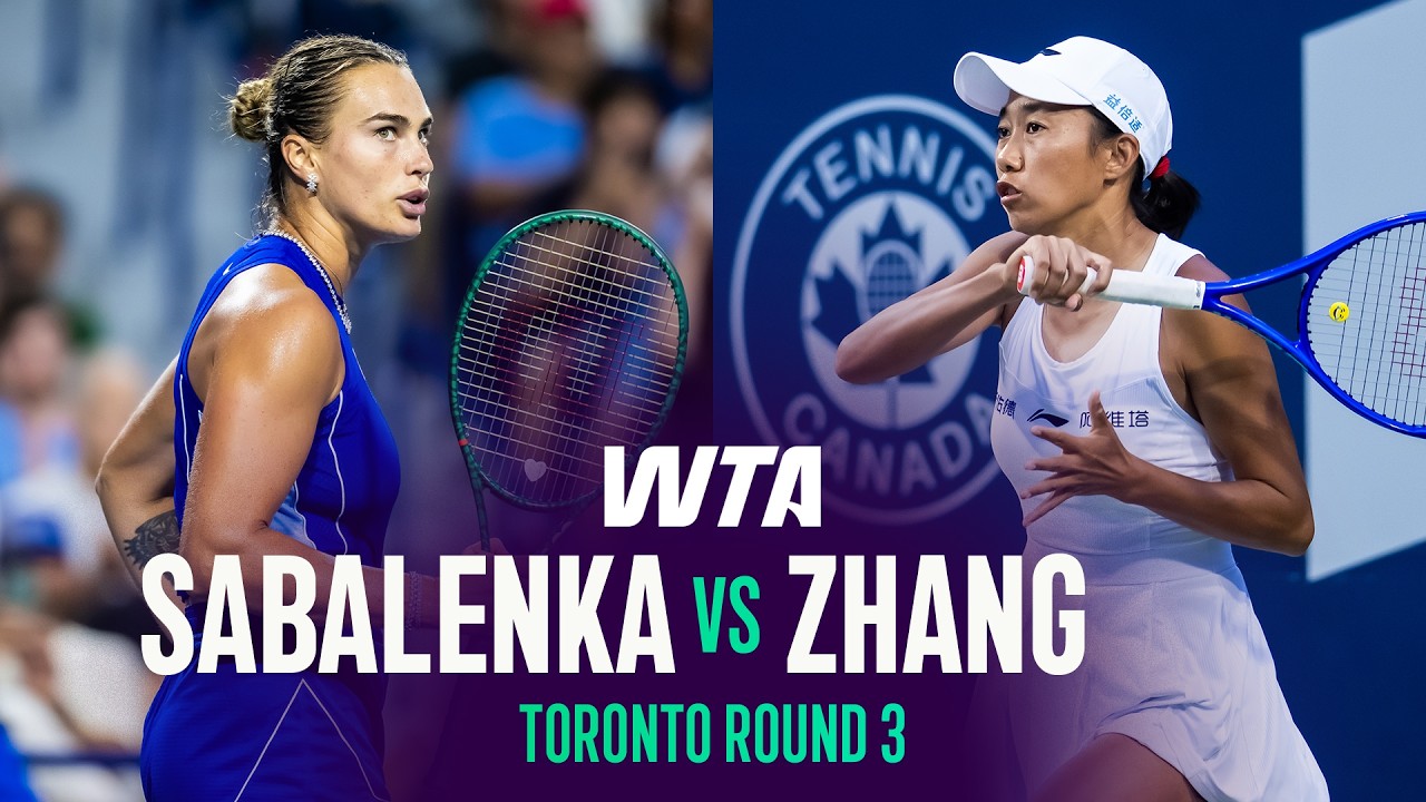Арина Соболенко &mdash; Чжан Шуай | Торонто 2026, 3-й круг | Обзор матча WTA