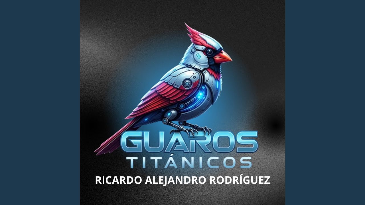 GUAROS TITANICOS