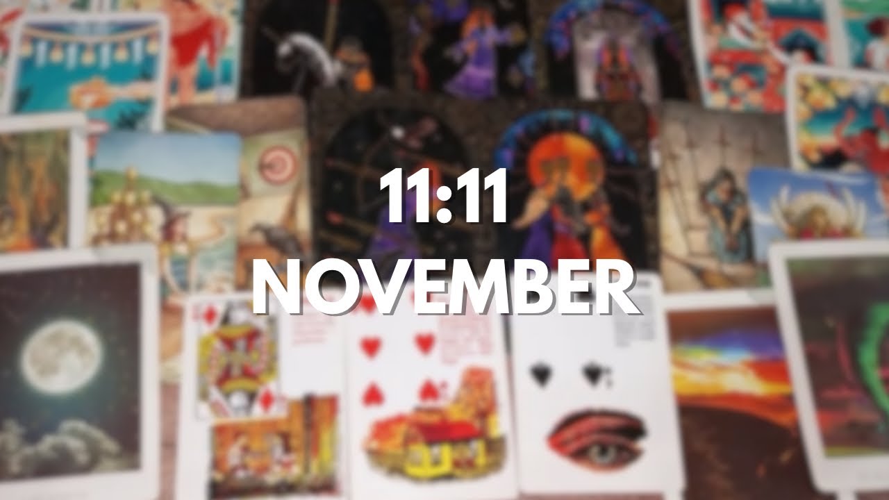 11:11 november tarot reading