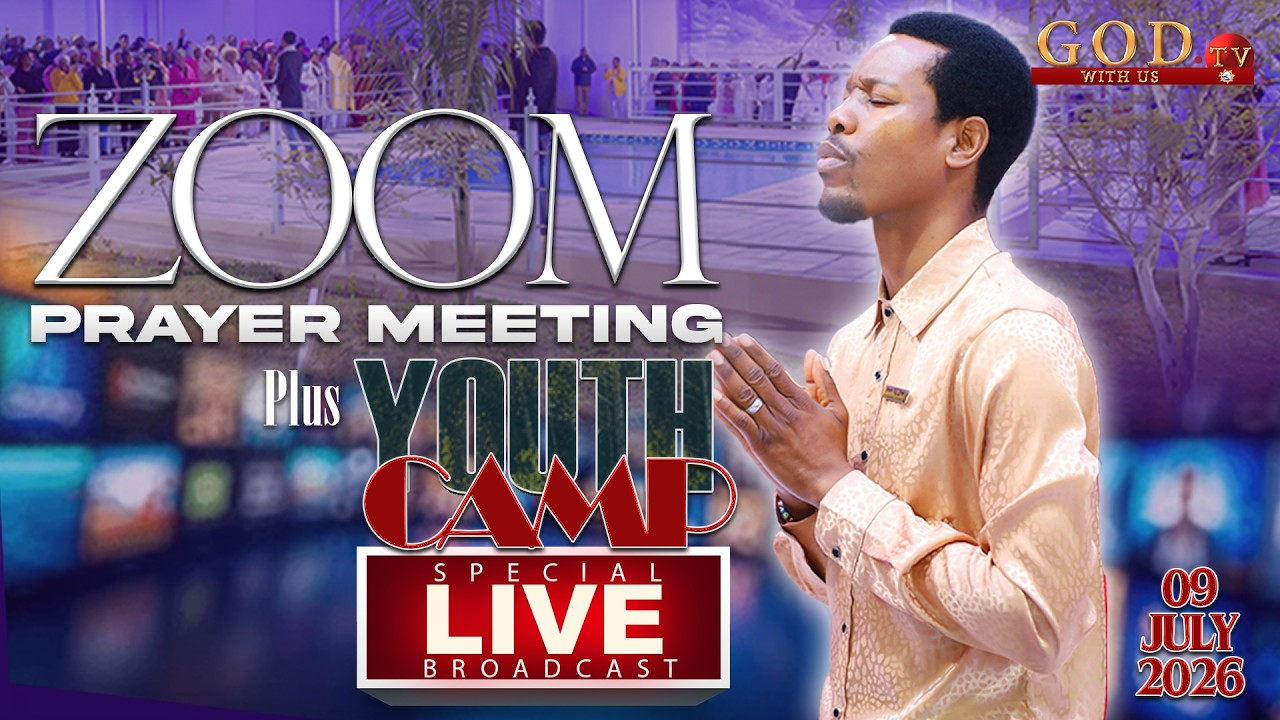 ZOOM PRAYER MEETING AND REFLECTIONS OF THE YOUTH CAMP | 09 JULY 2026
