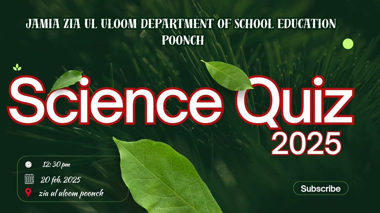 SCIENCE QUIZ 2024-25 || Middle Department Of Zia Ul Uloom Poonch