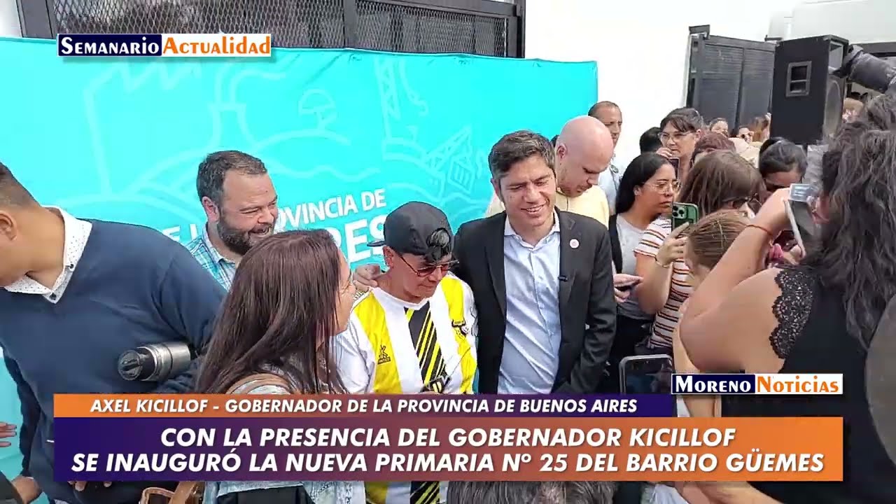 Con la presencia del gobernador Kicillof se inauguró la nueva primaria Nº 25 del barrio Güemes